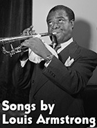 Songs by Louis Armstrong